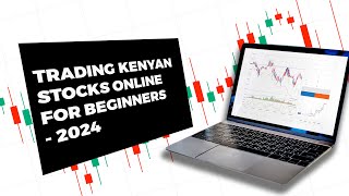 HOW TO INVEST IN KENYAN STOCKS ONLINE IN 2024  BEGINNER FRIENDLY  WEB VERSION [upl. by Aiuqat]