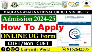 How to Apply CUETNon CUET UG Form of Manuu 2024  BA BSC BCom BVoc UniversityWorld [upl. by Ahsil]