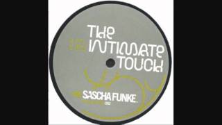 Sascha FunkeThe Intimate Touch [upl. by Leahcimsemaj]