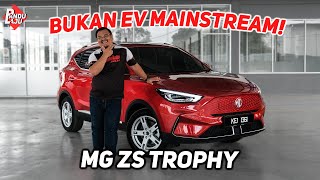 MG ZS TROPHY EV RM235K SAHAJA  Kereta Elektrik 100 [upl. by Sybila]