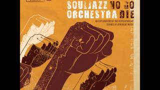 The Souljazz Orchestra  Mista President Original Version [upl. by Serene393]