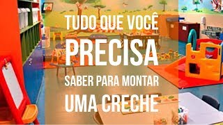 COMO MONTAR UMA CRECHE [upl. by Lectra]