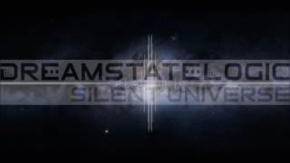 Dreamstate Logic  Silent Universe  downtempo  ambient  electronic [upl. by Icyaj347]