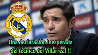 ¡¡Unas declaraciones inesperadas del técnico del Villarreal tras enfrentarse al Real Madrid en La Li [upl. by Erna]