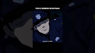 Por el regreso de Batman [upl. by Harp]