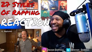 27 Styles of Rapping REACTION  DaVinci REACTS [upl. by Ydnagrub226]