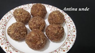 ಅಂಟಿನ ಉಂಡೆಬಾಣಂತಿ ಉಂಡೆ  Antina unde recipe in kannada  Healthy Edible gum  Dry fruits laddu [upl. by Siblee]