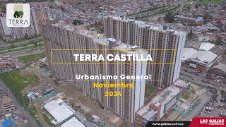 Constructora Ls Galias  Terra Castilla  Urbanismo General  Noviembre de 2024  Bogotá [upl. by Trotta713]