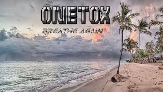 Onetox  Breathe Again Audio [upl. by Steffane]