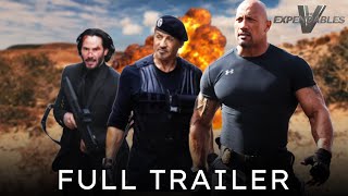 THE EXPENDABLES 5 Trailer 3 2024 Dwayne Johnson Sylvester Stallone Keanu Reeves  Fan Made [upl. by Eilak]