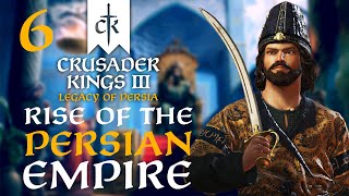 A KINGDOM IN CRISIS Crusader Kings 3  Legacy of Persia Campaign 6 [upl. by Anabahs375]