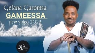 Gelana Garomsa Gaameessa New Oromo Music 2024 [upl. by Waugh943]