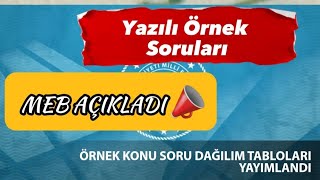 Yazılı Örnek Soruları ve Soru Dağılımı  ÖRNEK KONU SORU DAĞILIM TABLOLARI YAYIMLANDI [upl. by Ynnod]