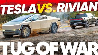 Tug of War Tesla Cybertruck Beast vs Rivian R1T Tri [upl. by Quiteri]