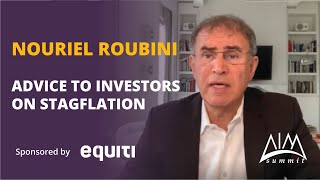 Nouriel Roubini’s Advice to Investors on Stagflation  AIM Summit Exclusive [upl. by Betty]