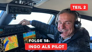 Folge 58 Ingo als Pilot  Teil 2 [upl. by Hermes386]