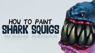 How to Paint  SHARK SQUIGS  Age of Sigmar [upl. by Ruy722]