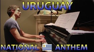 Uruguay Anthem  Piano Cover [upl. by Ullund]