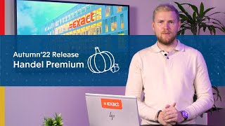 Exact Online Handel Premium  Autumn22 Release  Exact [upl. by Ergener]