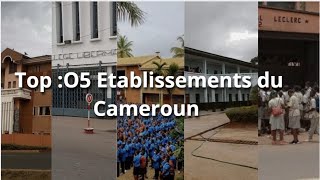 Classement des meilleurs établissements scolaires du Cameroun🇨🇲 2024 top 05 [upl. by Lunna]