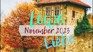 Löwe ♌️ Orakel für November 2023 ❤️ echte Liebe [upl. by Tommi245]