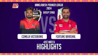 Comilla Victorians vs Fortune Barishal  Highlights  41st Match  Season 10  BPL 2024 [upl. by Nhabois]