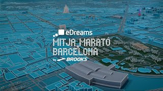 eDreams Mitja Marató Barcelona by Brooks 2024  RECORREGUT [upl. by Orips]