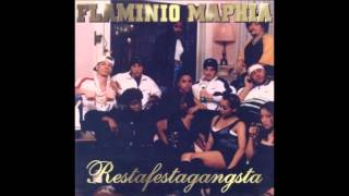 Flaminio Maphia  RestaFestaGangsta EP [upl. by Dnomsad]