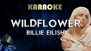 Billie Eilish  WILDFLOWER Karaoke [upl. by Nnasus]