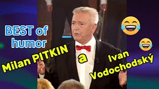 Milan Pitkin a Ivan Vodochodský  Best of humor Top vtipy 😂😂 sranda musí bejt [upl. by Eelirak]