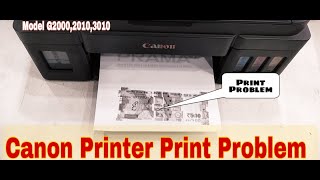 Canon G2000 Printer Print Line Problem  Canon G2010 Print Out Problem [upl. by Hobard]