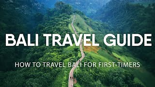 Bali Travel Guide  How to travel Bali for Firsttimers [upl. by Ardella472]