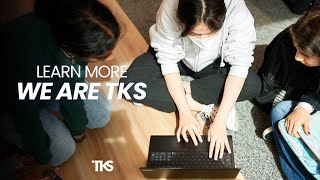 We Are TKS [upl. by Marbut]