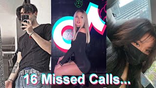 16 Missed Calls  TikTok Glow UP Compilation [upl. by Pepi]