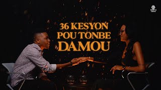 36 Kesyon pou tonbe damou  36 Questions pour tomber amoureux  Version Haitienne [upl. by Angelita]