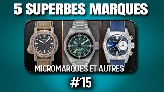 5 Micro Marques de Montres à Redécouvrir Maintenant [upl. by Munmro474]