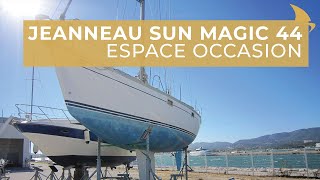 A vendre voilier Jeanneau Sun Magic 44 doccasion [upl. by Dan57]