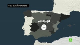 Conquistar Al Andalus el sueño de 30 españoles alistados en ISIS [upl. by Jan]