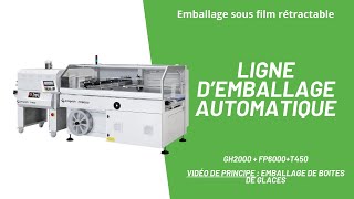 LIGNE DEMBALLAGE AUTOMATIQUE SMIPACK  EMBALLAGE DE BOITES DE GLACES GH2000FP6000T450 [upl. by Jamnes]