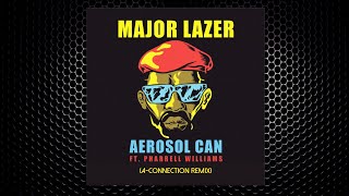 Major Lazer ft Pharrell  Aerosol Can AConnection Remix [upl. by Ho]