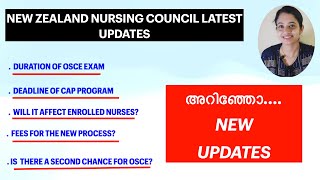 NZ NC UPDATES  CAP DEADLINE  OSCE DURATION ENROLLED NURSES MALAYALAMDREAMYOURLIFEOET [upl. by Amor]