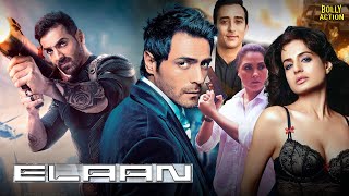 Elaan  Hindi Full Movie  John Abraham Ameesha Patel Lara Dutta Rahul Khanna  Hindi Movie 2024 [upl. by Aliab]