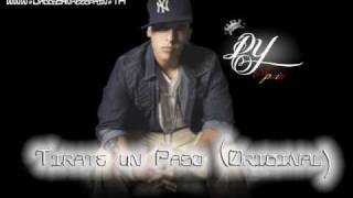 Daddy Yankee  Tirate un Paso Original [upl. by Kit216]