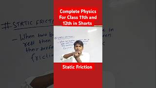 Static Friction ll Friction ll For Class 11th NEET and JEE in Shorts [upl. by Ydaf]