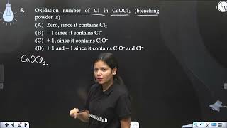 Oxidation number of Cl in CaOCl2 bleaching powder is [upl. by Ardnovahs321]