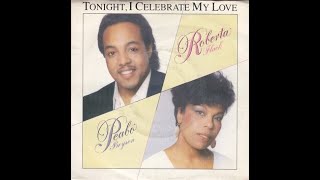 Peabo Bryson amp Roberta Flack  Tonight I Celebrate My Love [upl. by Ludvig]