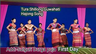 Tura Shillong Guwahati Hajong Song Dance Sulguri Durga Puja [upl. by Goodard]