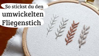 umwickelten Fliegenstich sticken [upl. by Wil]