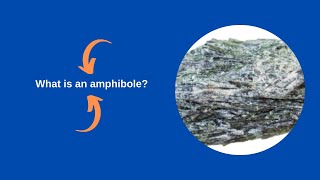 What is an amphibole [upl. by Siuqramed]