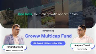 One India Multiple Growth Opportunities  Introducing Groww Multicap Fund [upl. by Vaclava]